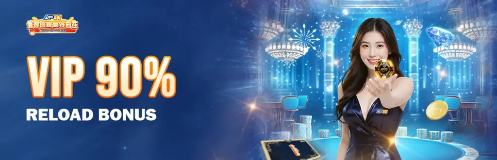 AP33 VIP reload bonus banner showing 90% bonus with casino setting, chips, and female model holding token.